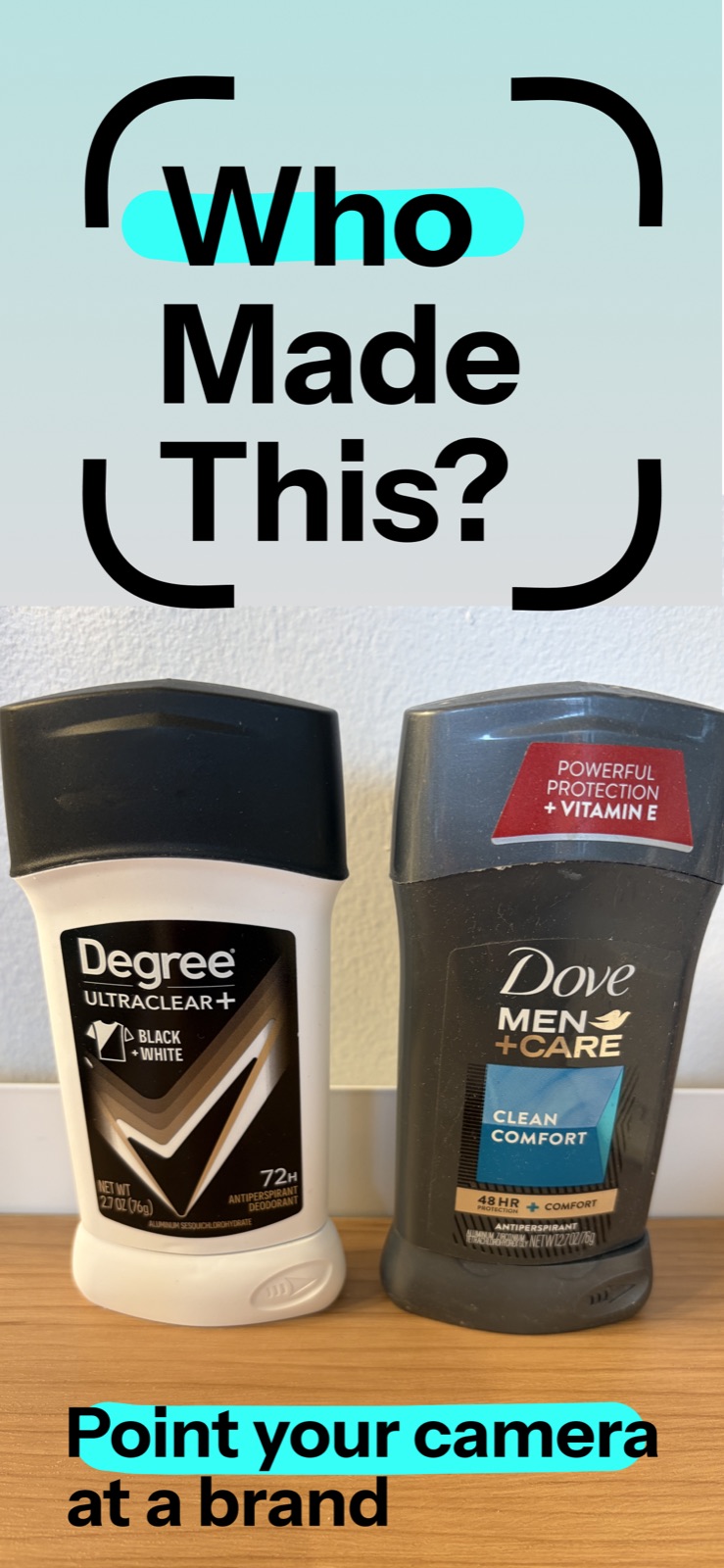The app pointed at two deodorant sticks: point your camera at a brand
